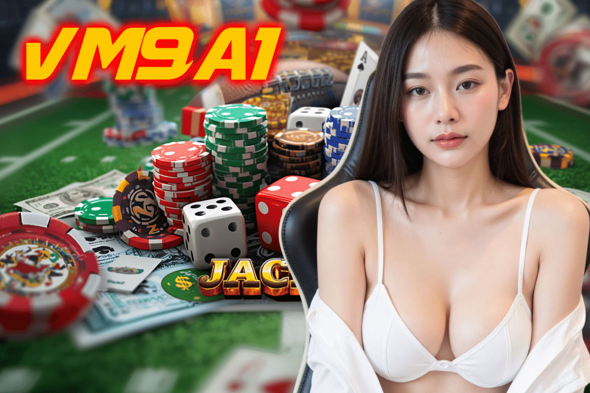 vm9a1 สล็อตออนไลน์